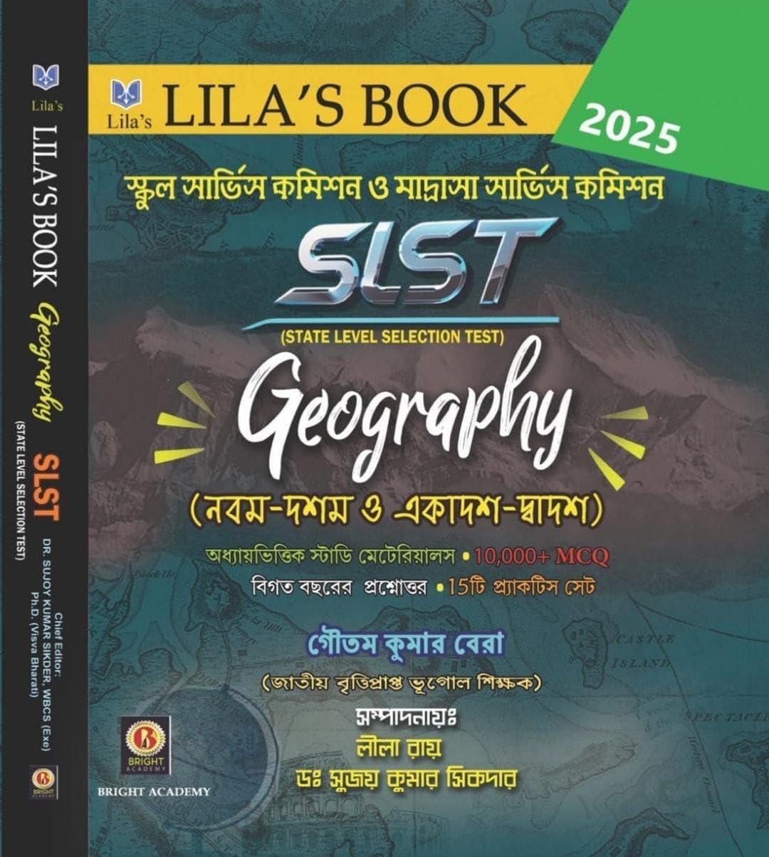 Image of Lila's SLST Geography (IX–X & XI–XII) 2025 Edition | School Service Commission & Madrasah Service Commission | Bright Academy